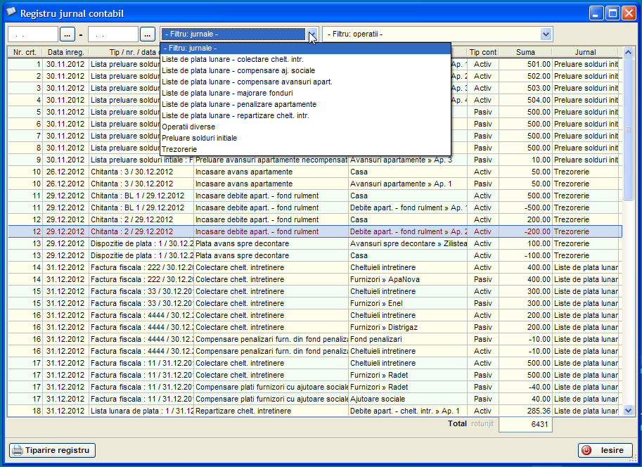 Ecranul 'Rgistru jurnal contabil' in care sunt afisate o parte din notele contabile generate in baza operatiilor din evidenta primara, fiind de asemenea afisate si jurnalele contabile carora le sunt atribute notele contabile