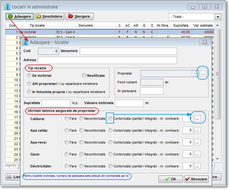 lista locatiilor in administrare cu o locatie deschisa pentru editare in care se completeaza tipul locatiei (de inchiriat, proprietar, in folosinta proprie), fondul de rulment, numarul de persoane, suprafata, valoarea estimata, tipul de contorizare a utilitatilor cu posibilitatea definirii contoarelor pentru fiecare in parte